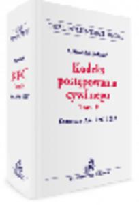 Kodeks postpowania cywilnego Tom 4 Komentarz 2017 do art. 1096–1217 - 2829393815