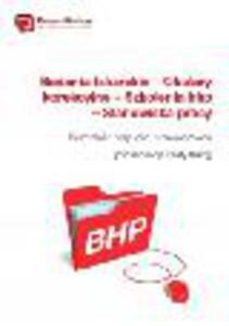 Badania lekarskie. Okulary korekcyjne. Szkolenia bhp. Stanowiska pracy. Poradnik bhp dla pracodawcy - 2829393840