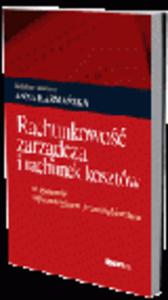 Rachunkowo zarzdcza i rachunek kosztów w systemie informacyjnym przedsibiorstwa