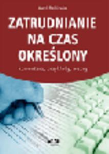 Zatrudnianie na czas okrelony. Komentarz, przykady, wzory - 2829393908