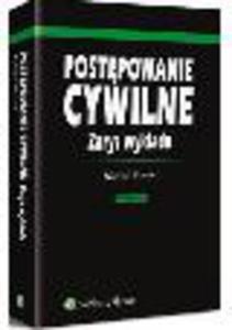 Postpowanie cywilne Zarys wykadu Wydanie 6 - 2829393948