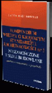 Kompendium wiedzy o Krajowym Standardzie Rachunkowoci nr 3. Niezakoczone usugi budowlane. Komentarze.Analizy.Przychody - 2829393980