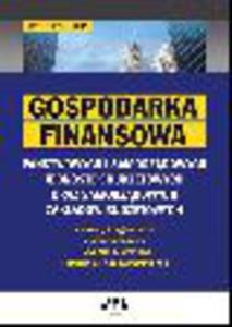 Gospodarka finansowa pastwowych i samorzdowych jednostek budetowych oraz samorzdowych zakadw budetowych - 2829394030