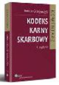 Kodeks karny skarbowy. Komentarz - 2829394042