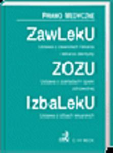 Ustawa o zawodach lekarza i lekarza dentysty. Ustawa o zakadach opieki zdrowotnej. Ustawa o izbach lekarskich - 2829394661