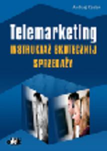 Telemarketing. Instrukta skutecznej sprzeday - 2829394663