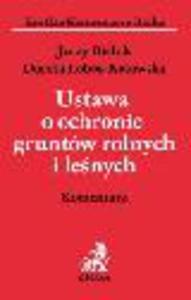 Ustawa o ochronie gruntw rolnych i lenych Komentarz 2015 - 2829394833