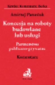 Koncesja na roboty budowlane lub usugi. Komentarz - 2829394979