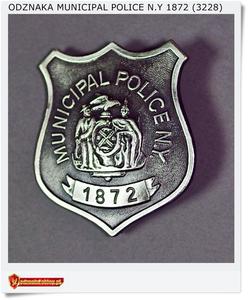Odznaka Miejskiego Policjanta - Municipal Police N.Y 1872 (3228)