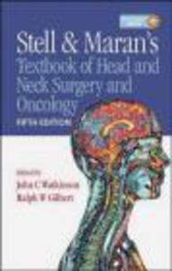 Stell and Maran's Textbook of Head and Neck Surgery and Onco - 2822222414
