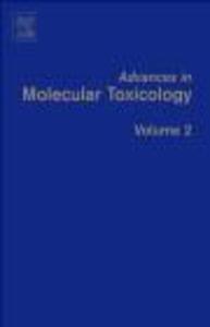 Advances in Molecular Toxicology v 2 - 2822222522
