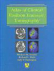 Atlas of Clinical Positron Tomography - 2822222585