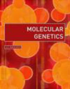 Biomedical Sciences Explained Molecular Genetics - 2822222625