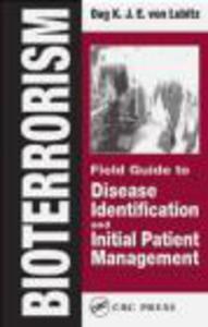 Bioterrorism Field Guide to Disease Identyfication - 2822222643