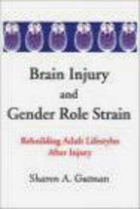 Brain Injury & Gender Role Strain Rebuilding Adult - 2822222654