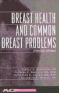 Breast Health & Common Breast Disorders - 2822222664