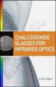 Chalcogenide Glasses for Infrared Optics