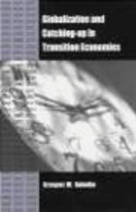 Globalization & Catching-up in Transition Economies - 2822223061