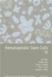 Hematopoietic Stem Cells VI The Annuals Of The New York Acad - 2822223135