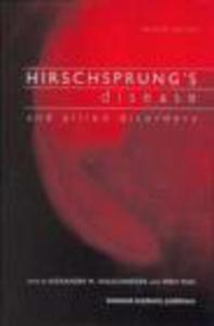 Hirschsprung's Disease & Allied Disorders 2ed - 2822223153