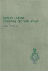 Human Larynx Coronal Section Atlas - 2822223177