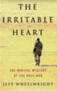 Irritable Heart Medical Mystery of Gulf War - 2822223288