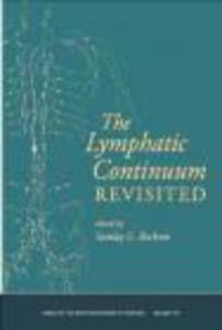 Lymphatic Continuum Revisited