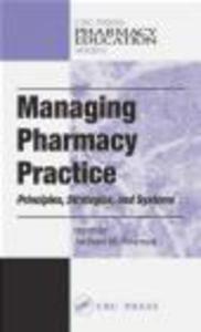 Managing Pharmacy Practice - 2822223366