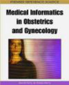 Medical Informatics in Obstetrics and Gynecology - 2822223400