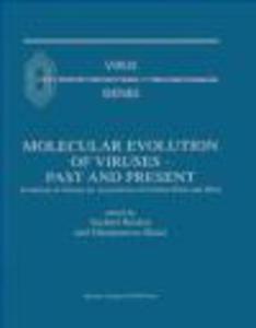 Molecular Evolution of Viruses Past & Present - 2822223470