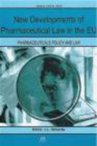 New Developments of Pharmaceutical Law in the EU - 2822223528