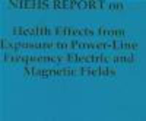 Niehs Report on Health Effects from Exposure to Power-Line F - 2822223534