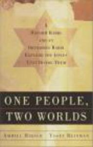 One People Two Worlds Orthodox Rabbi & Reform Rabbi in Searc - 2822223573