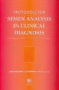 Protocols for Semen Analysis in Clinical Diagnosis - 2822223910