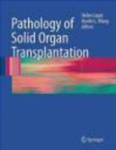 Pathology of Solid Organ Transplantation - 2822224010