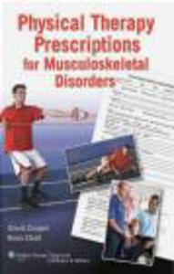 Physical Therapy Prescriptions for Musculoskeletal Disorders - 2822224059