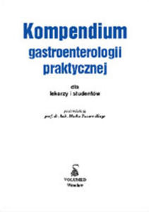 Kompendium gastroenterologii praktycznej - 2848935898