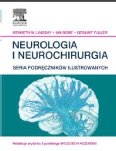 Neurologia i neurochirurgia. Seria podrcznikw ilustrowanych - 2822224269