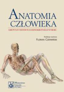 Anatomia czowieka 1200 pyta testowych jednokrotnego wyboru. - 2822224297