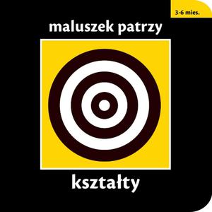 Maluszek patrzy. Ksztaty