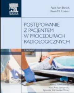 Postpowanie z pacjentem w procesie radiologicznym - 2822224512