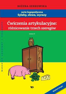 wiczenia artykulacyjne Zeszyt 4 Rnicowanie trzech szeregw - Format A4! - 2822224522