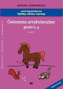 wiczenia artykulacyjne Zeszyt 6 Goski K, G - Format A4! - 2822224524