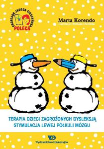 Terapia dzieci zagroonych dysleksj Stymulacja lewej pkuli mzgu - 2822224536