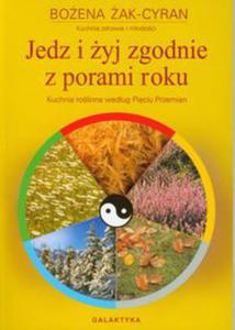 Jedz i yj zgodnie z porami roku - 2822225490