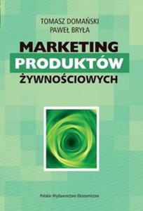 Marketing produktw ywnociowych - 2822225491