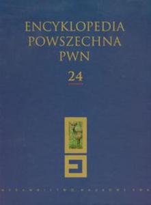 Encyklopedia Powszechna PWN t.24 - 2822225912