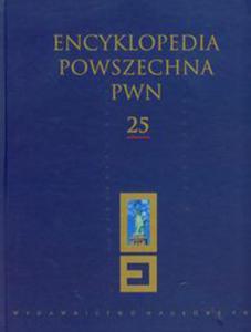 Encyklopedia Powszechna PWN t.25 - 2822225913