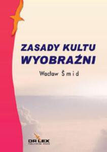 Zasady kultu wyobrani - 2822226006