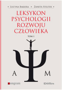 Leksykon psychologii rozwoju czowieka tom 1 - 2848936042